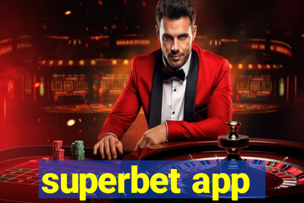 superbet app